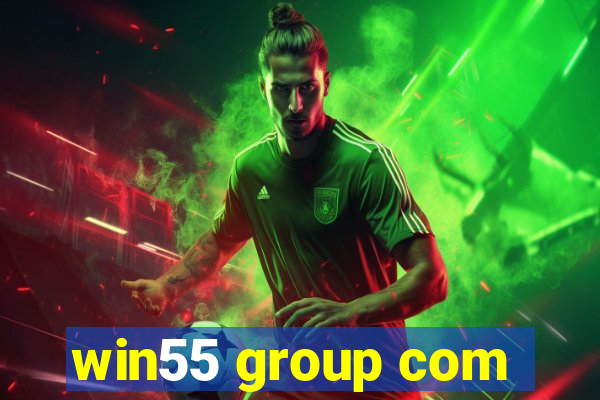 win55 group com